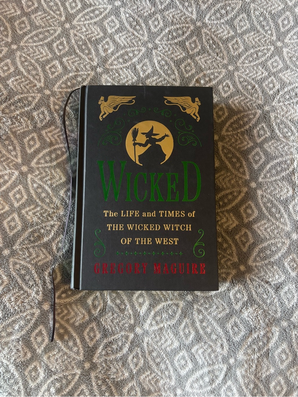 Wicked by Gregory Maguire - Collector’s Edition - Hardback Book